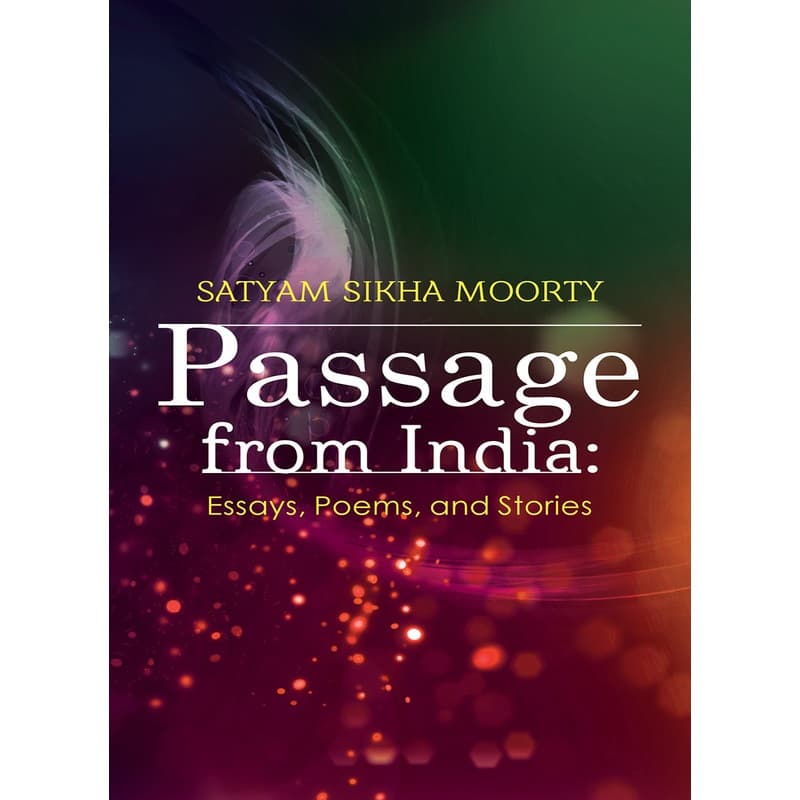 Passage from India: Essays, Poems, and Stories, eBook