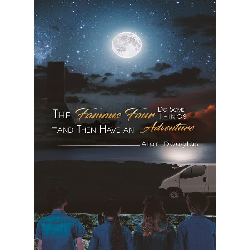 The Famous Four Do Some Things and Then Have an Adventure, eBook