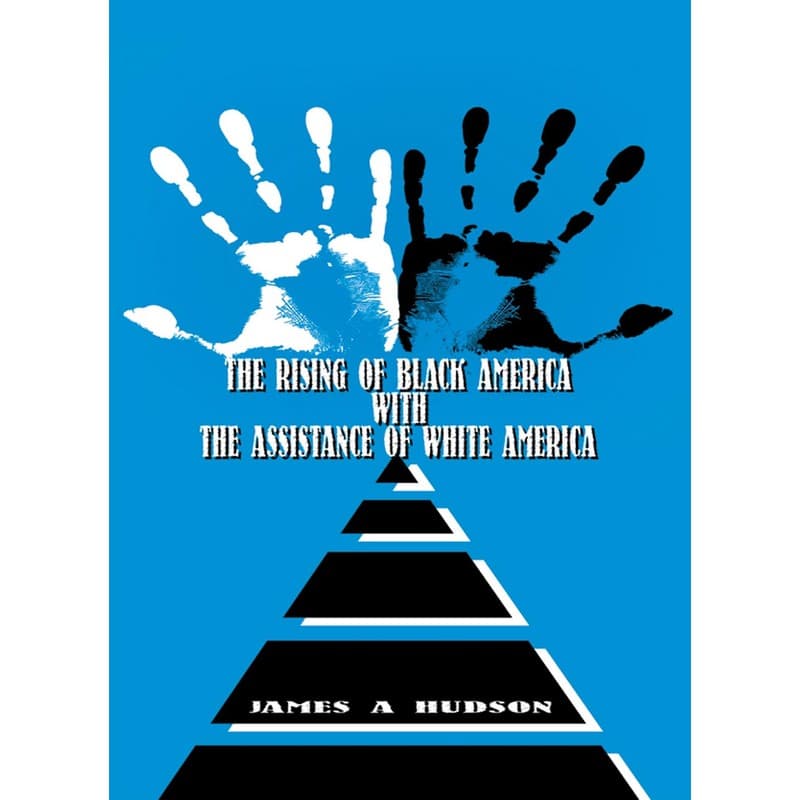 The Rising of Black America with the Assistance of White America, eBook