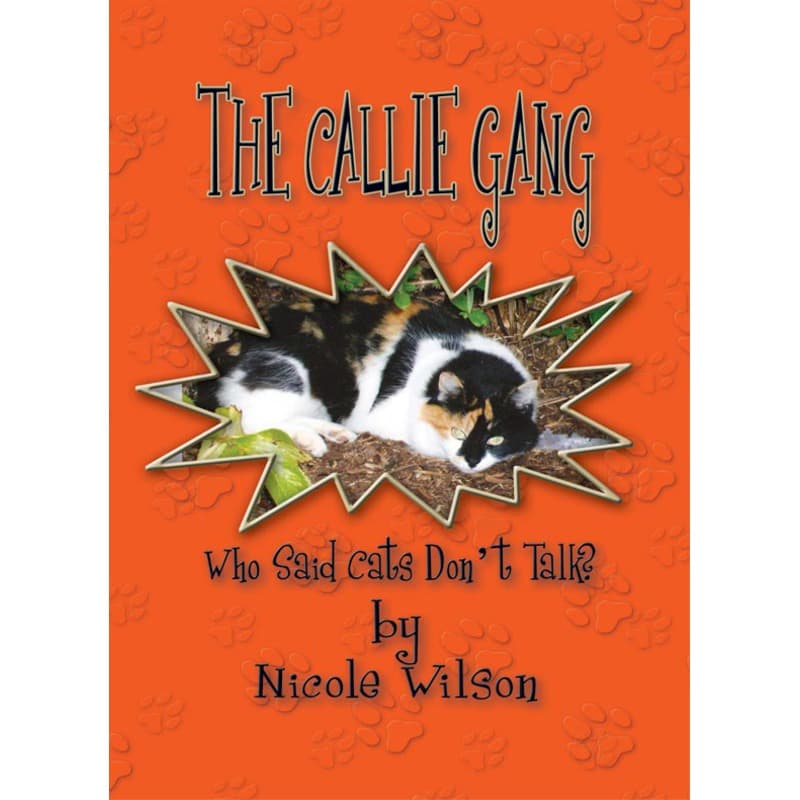 The Callie Gang Who said cats don't talk, eBook