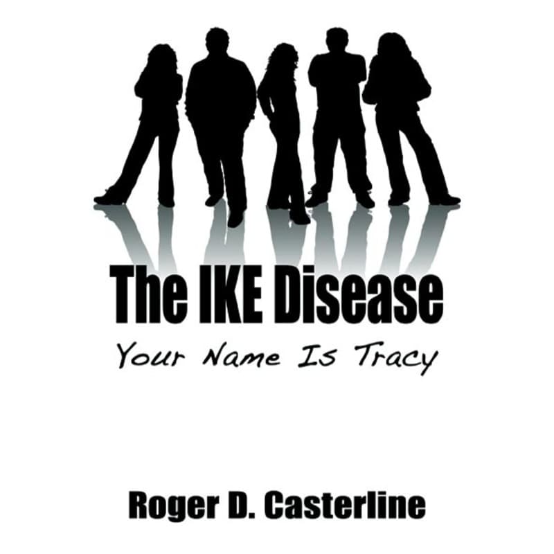 The IKE Disease, eBook