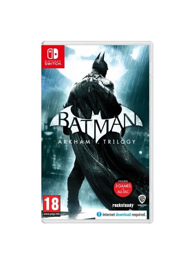 Batman Arkham Trilogy - Nintendo Switch - Nintendo Switch