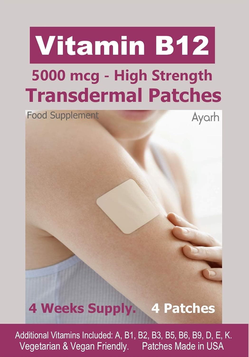Vitamin B12-5000mcg (High Strength) Plus Additional Vitamins - Transdermal Patches. 100% Natural Ingredients. Vegetarian & Vegan Friendly. Made in USA. 4 Weeks Supply. 4 Patches.