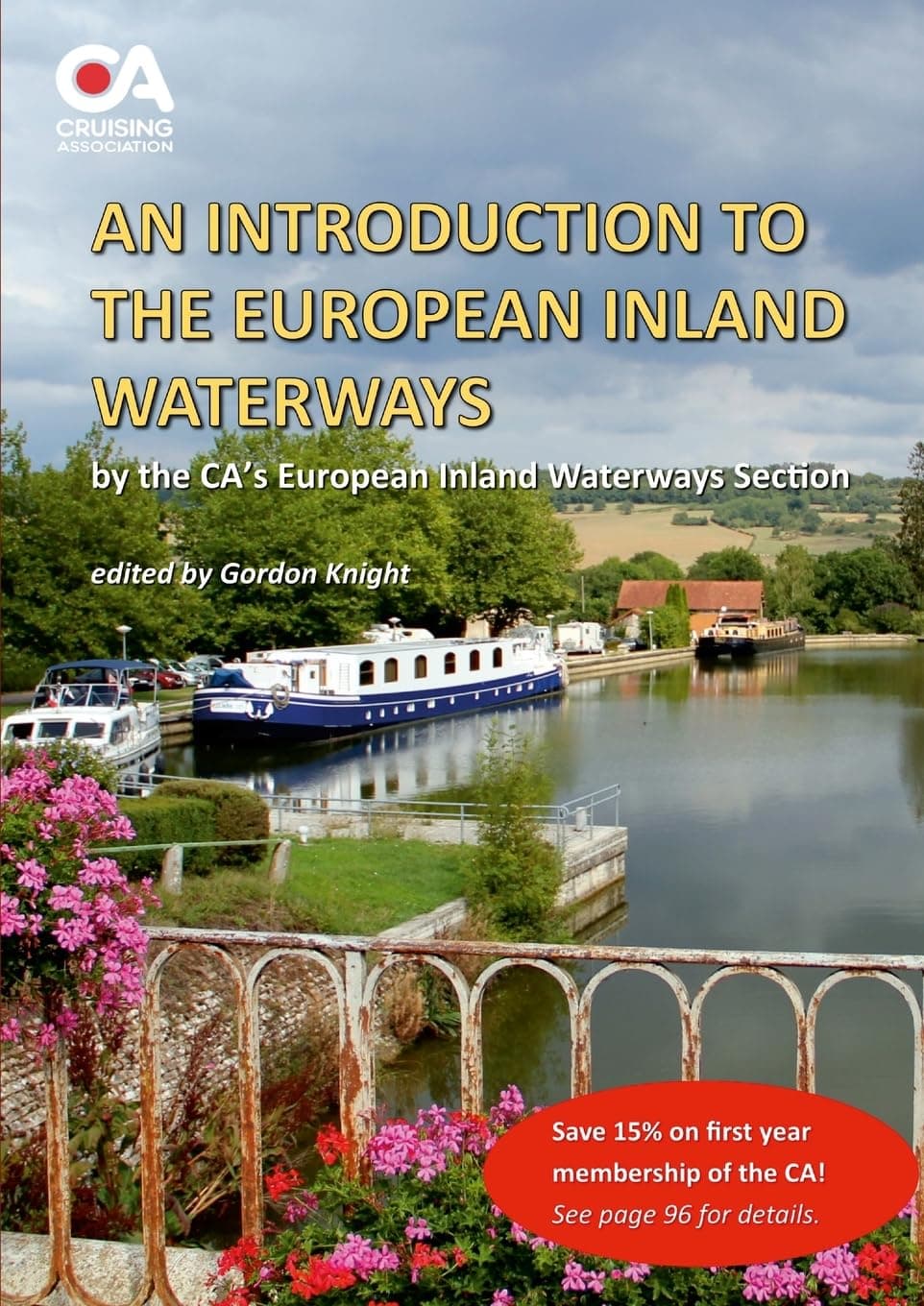 Introduction to the European Inland Waterways: A beginner's guide to boating on the inland waterways of Continental Europe