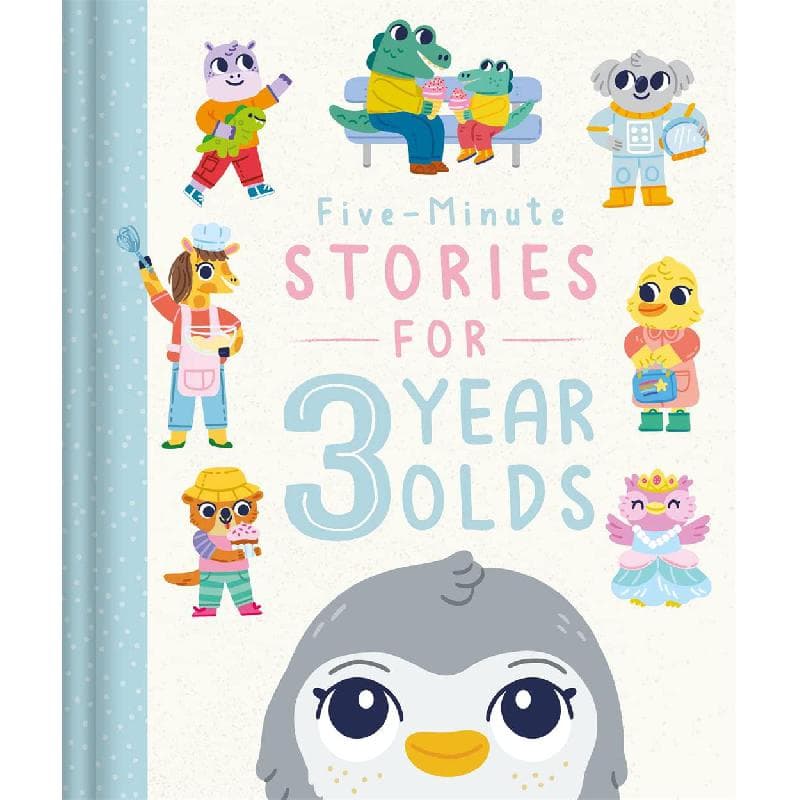 Five-Minute Stories for 3 Year Olds