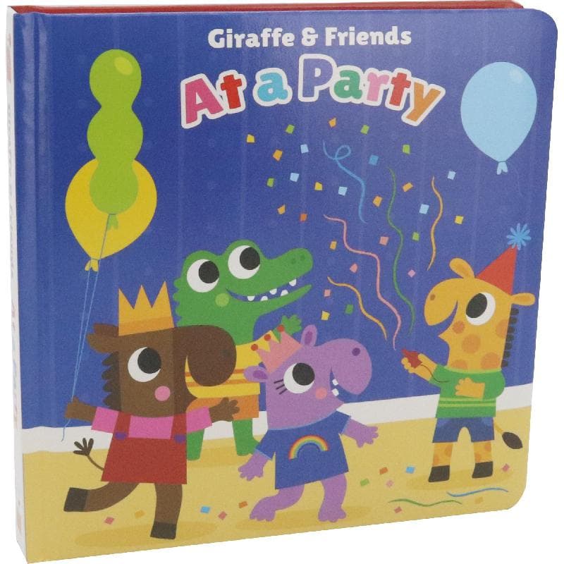 Giraffe & Friends: At a Party