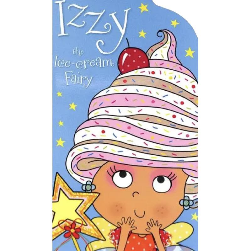 Izzy The Ice-Cream Fairy - Storytime Book