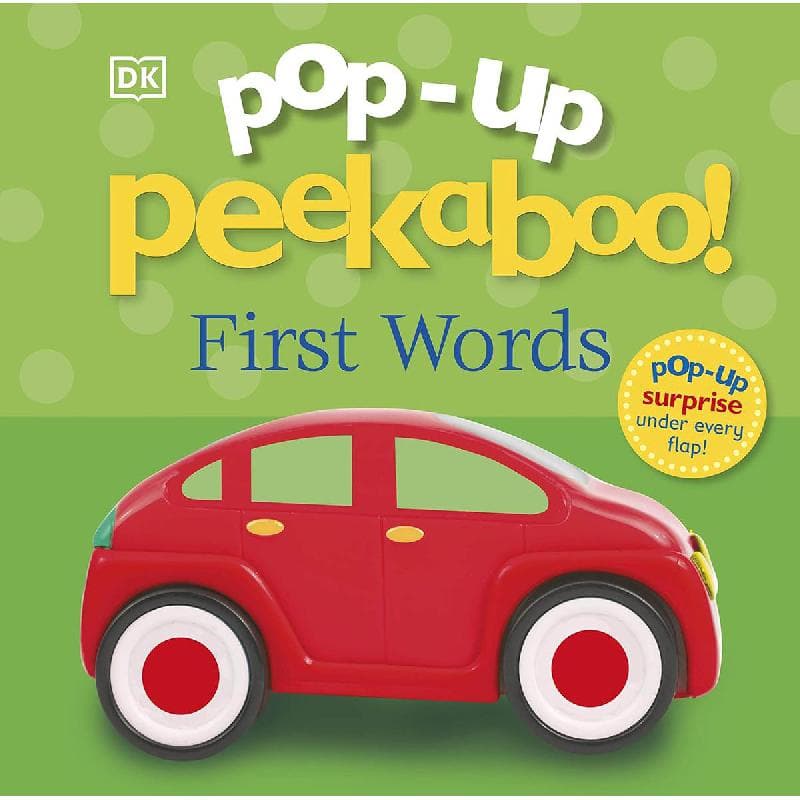 Pop-Up Peekaboo!: First Words - Pop-Up Surprise Under Every Flap!