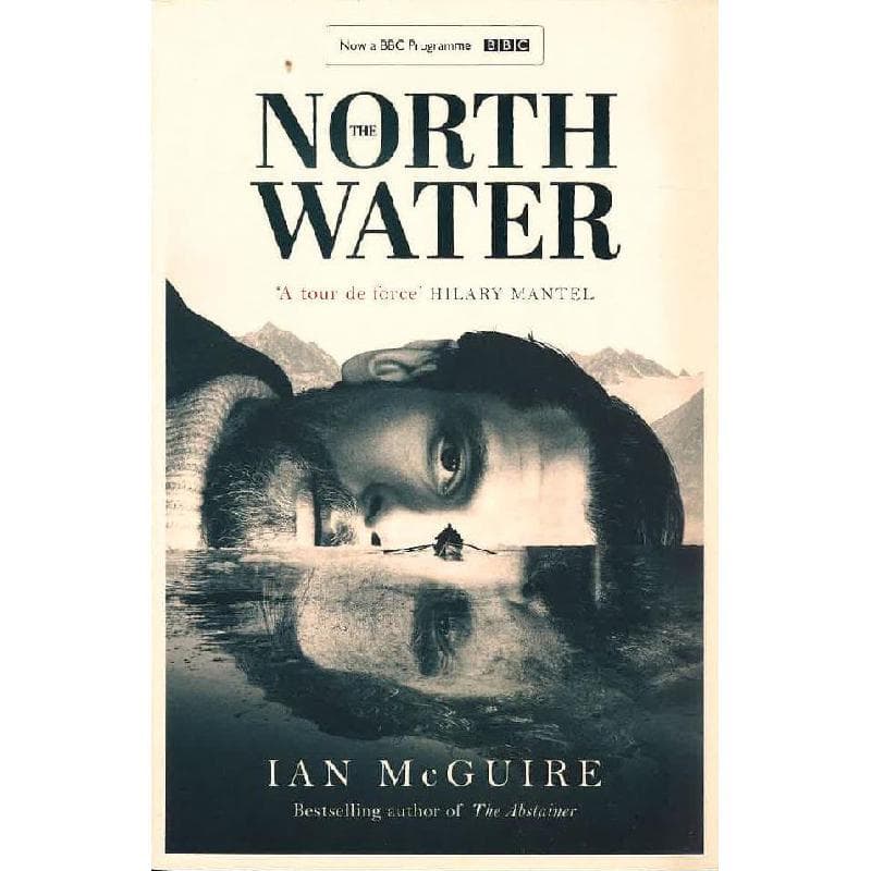 The North Water (BBC Books)