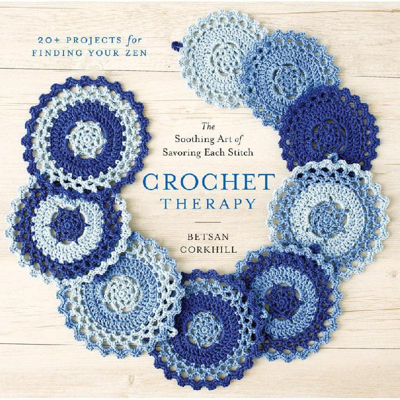 Crochet Therapy - The Soothing Art of Savoring Each Stitch