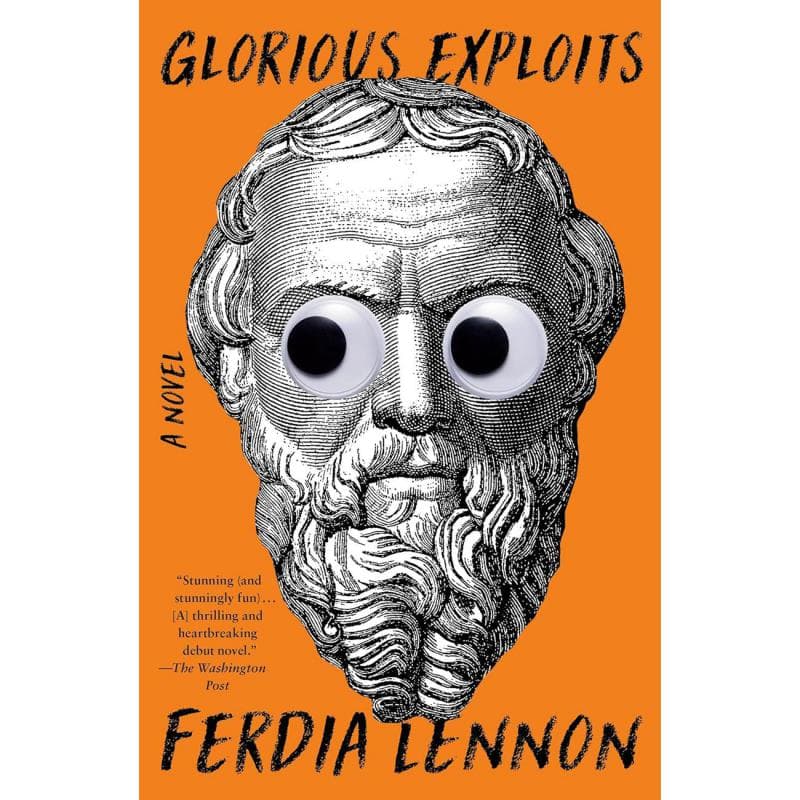 Glorious Exploits - A Novel