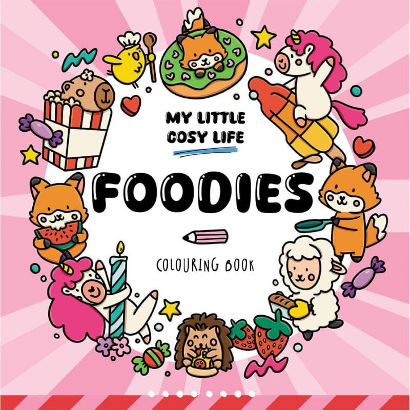 My Little Cosy Life: Foodies Colouring Book