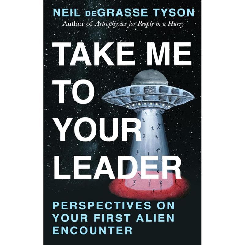 Take Me to Your Leader - Perspectives on Your First Alien Encounter