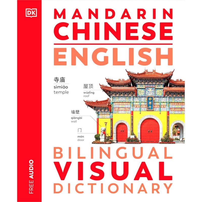 Mandarin Chinese English (DK Bilingual Visual Dictionary) - with Free Audio App