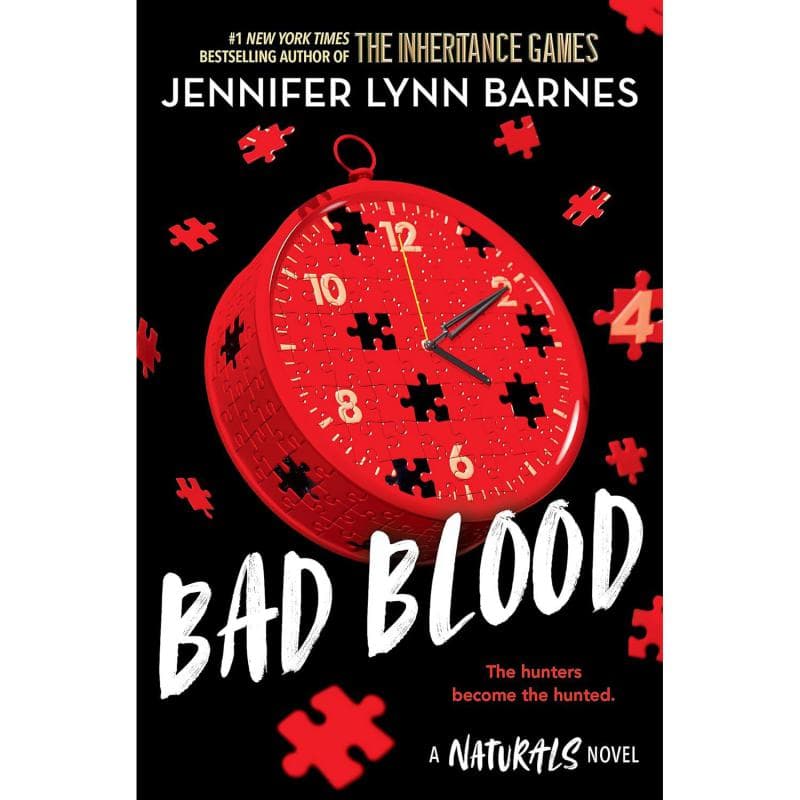 The Naturals: Bad Blood, Book 4 - A Naturals Novel, The Hunters Become The Hunted.