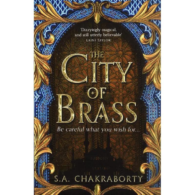 The City of Brass, Book 1 (The Daevabad Trilogy)
