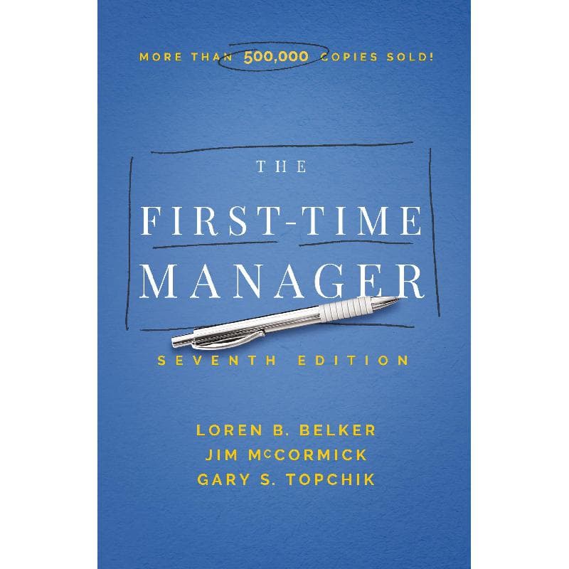 First-Time Manager, 7th Edition