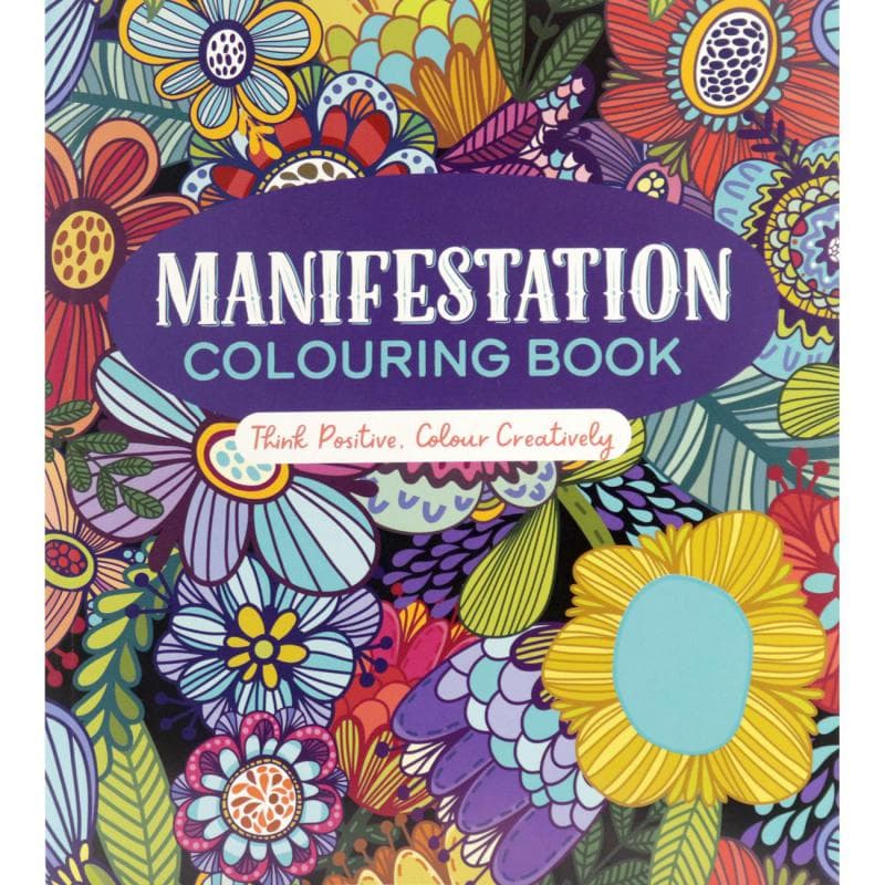 Manifestation Colouring Book - Think Positive, Color Creatively