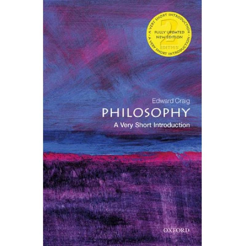 Philosophy, 2nd Edition (A Very Short Introduction)