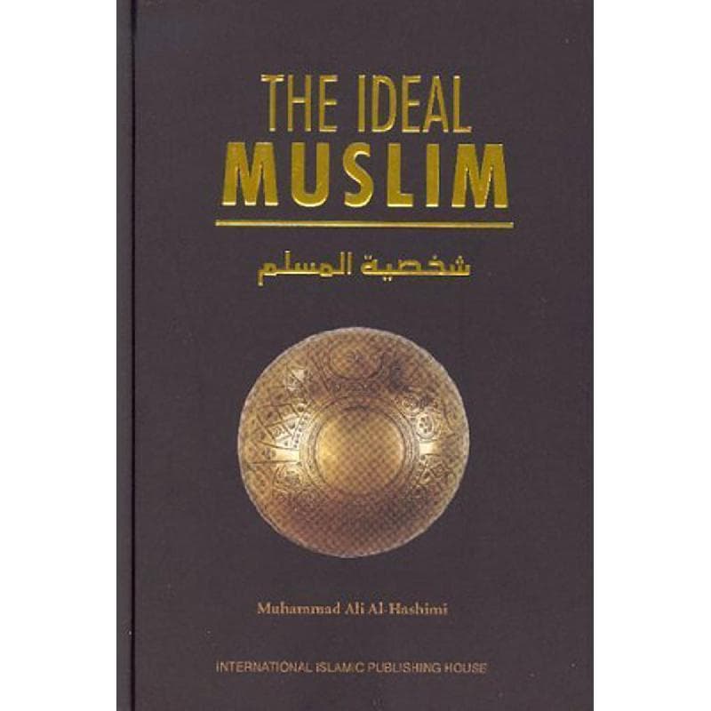 The Ideal Muslim