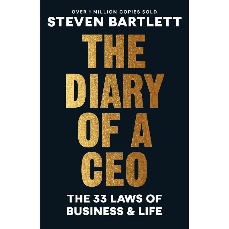 The Diary of a CEO - The 33 Laws of Business & Life