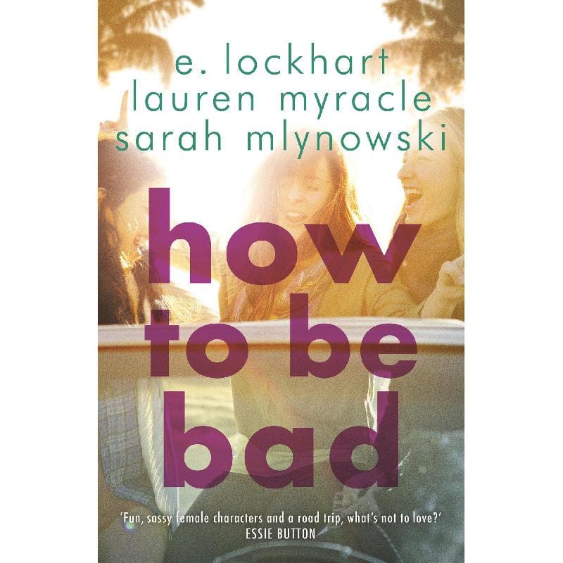 How to Be Bad