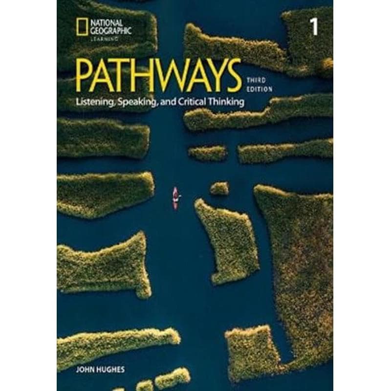 National Geographic Learning: Pathways 1, 3rd Edition - Listening, Speaking, and Critical Thinking