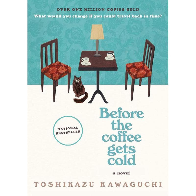 Before The Coffee Gets Cold, Book 1 - A Novel