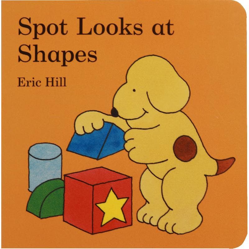 Spot Looks at Shapes (Spot Series)