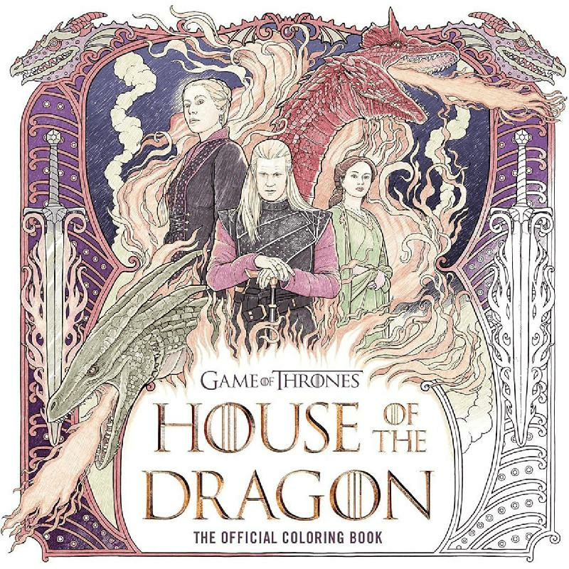 House of The Dragons - The Official Coloring Book