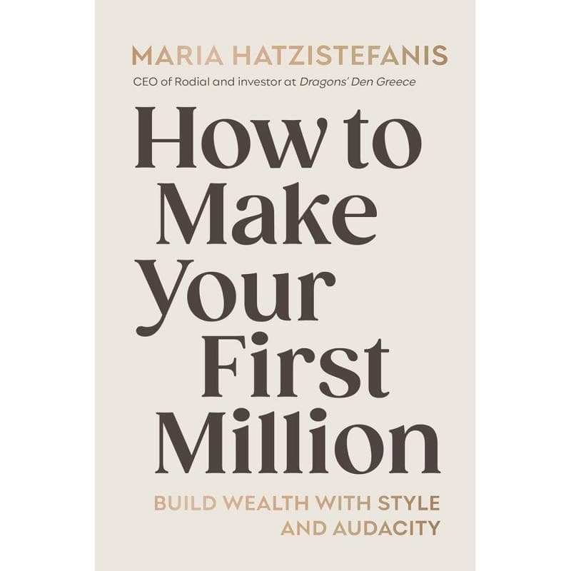 How to Make Your First Million - Build Wealth with Style and Audacity