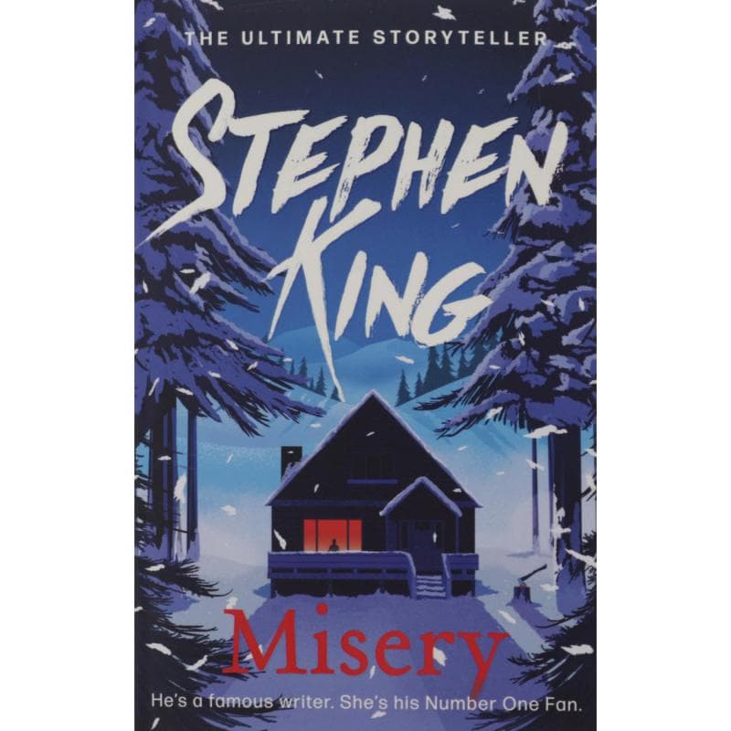 Misery - The Ultimate Storyteller Stephen King
