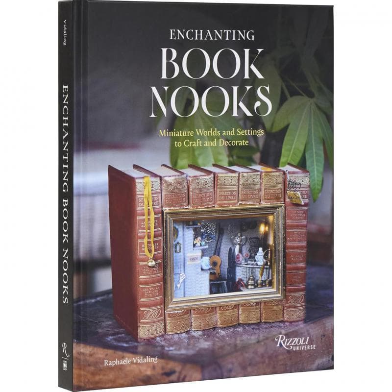 Enchanting Book Nooks - Miniature Worlds and Settings to Craft and Decorate