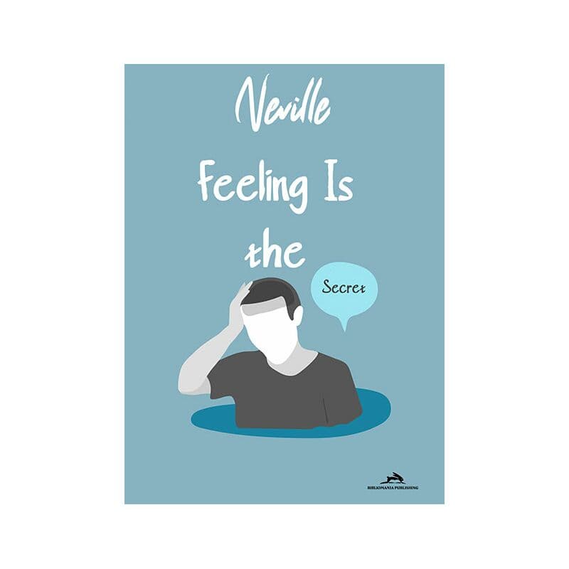 Feeling Is the Secret, eBook