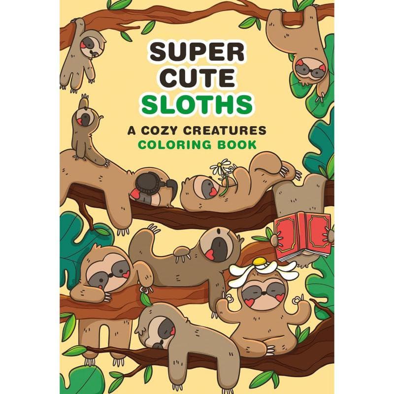 Super Cute Sloths (A Cozy Creatures Coloring Book)