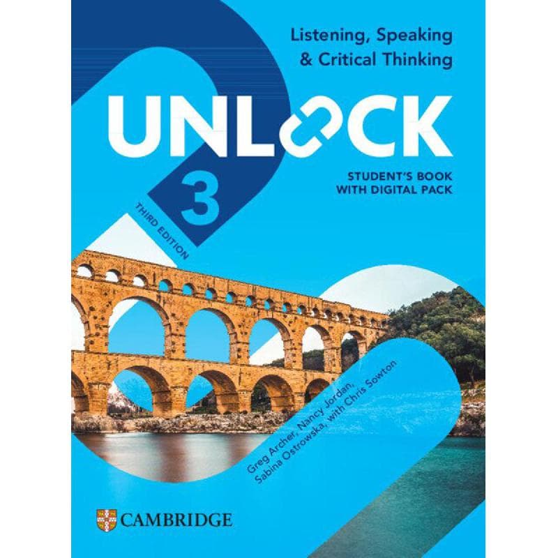 Unlock 3: Listening, Speaking & Critical Thinking, 3rd Edition (Cambridge) - Student's Book with Digital Book