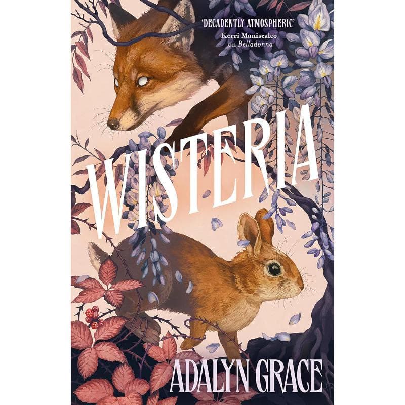 Wisteria, Book 3 (Belladonna)