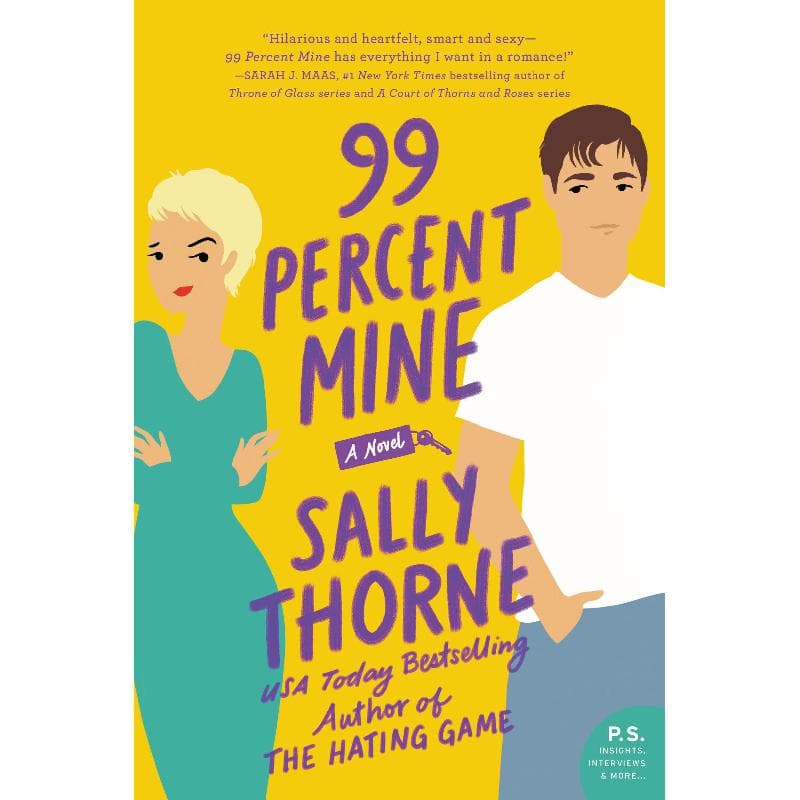 99 Percent Mine - A Novel