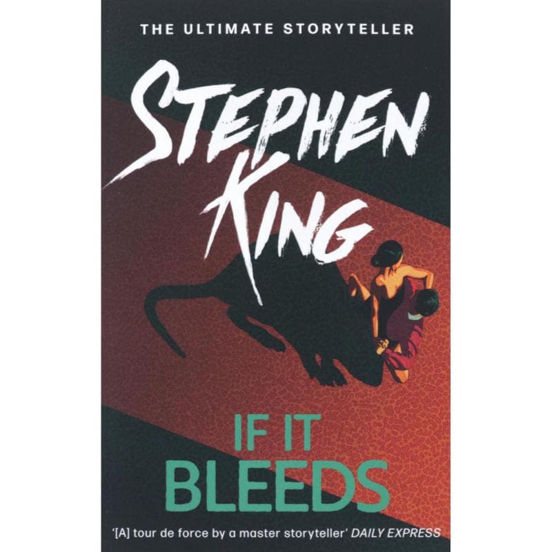 If it Bleeds - The Ultimate Storyteller Stephen King
