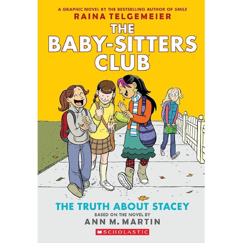 The Baby-Sitters Club: The Truth About Stacey - A Graphic Novel