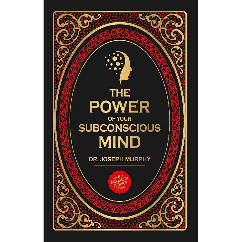 The Power of Your Subconscious Mind