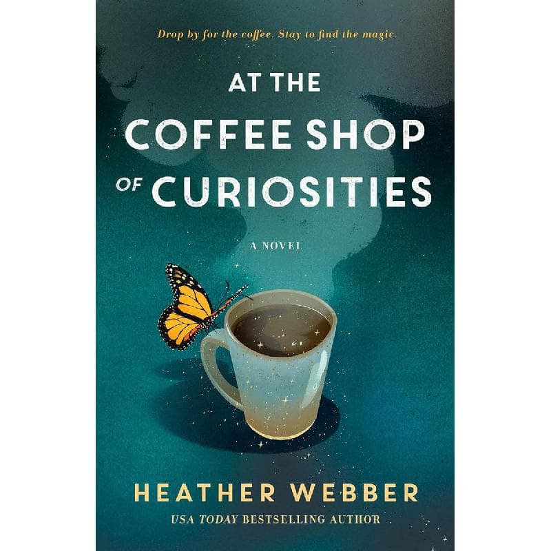 At The Coffee Shop of Curiosit - A Novel