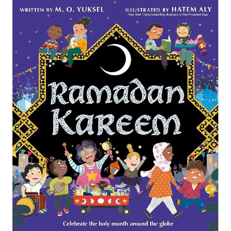 Ramadan Kareem - Celebrate The Holy Month Around The Globe