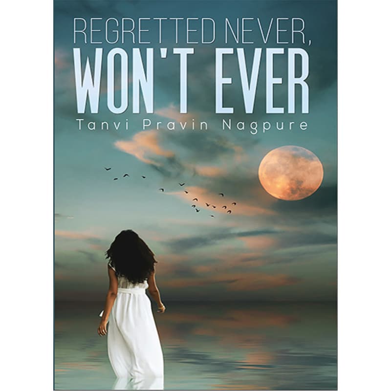 Regretted Never, Won’t Ever, eBook