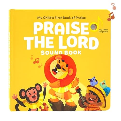 Praise The Lord Christian Sound Books for Kids 6 Bible Songs for Toddlers Christian Easter Gifts for Kids Baby Books Toys for Kids Easter Basket Essentials Baptism Christening Baby Gifts