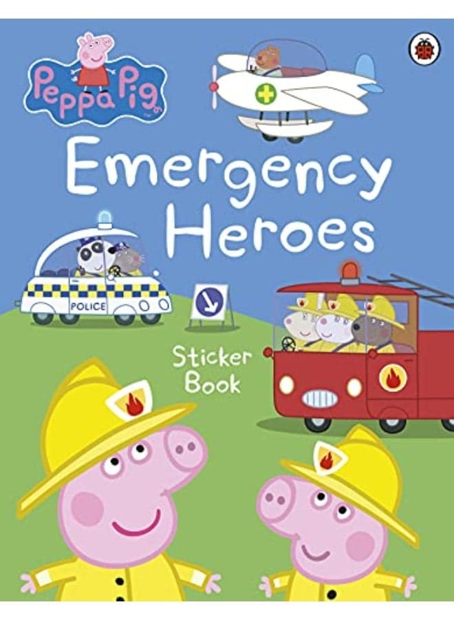 Peppa Pig: Emergency Heroes Sticker Book
