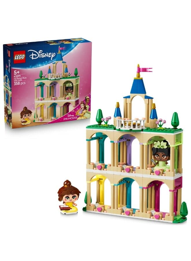 Disney Princess Mini Belle & Tiana with Castle 43291 (Age 5+, 358 Pieces)