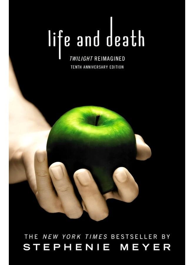 Life And Death: Twilight Reimagined