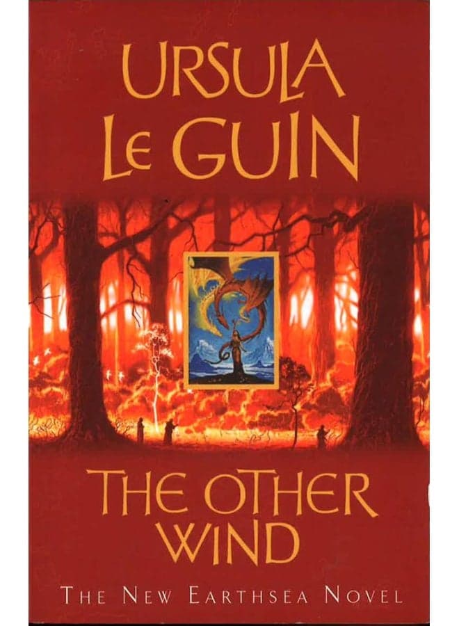 The Other Wind: The Sixth Book Of Earthsea
