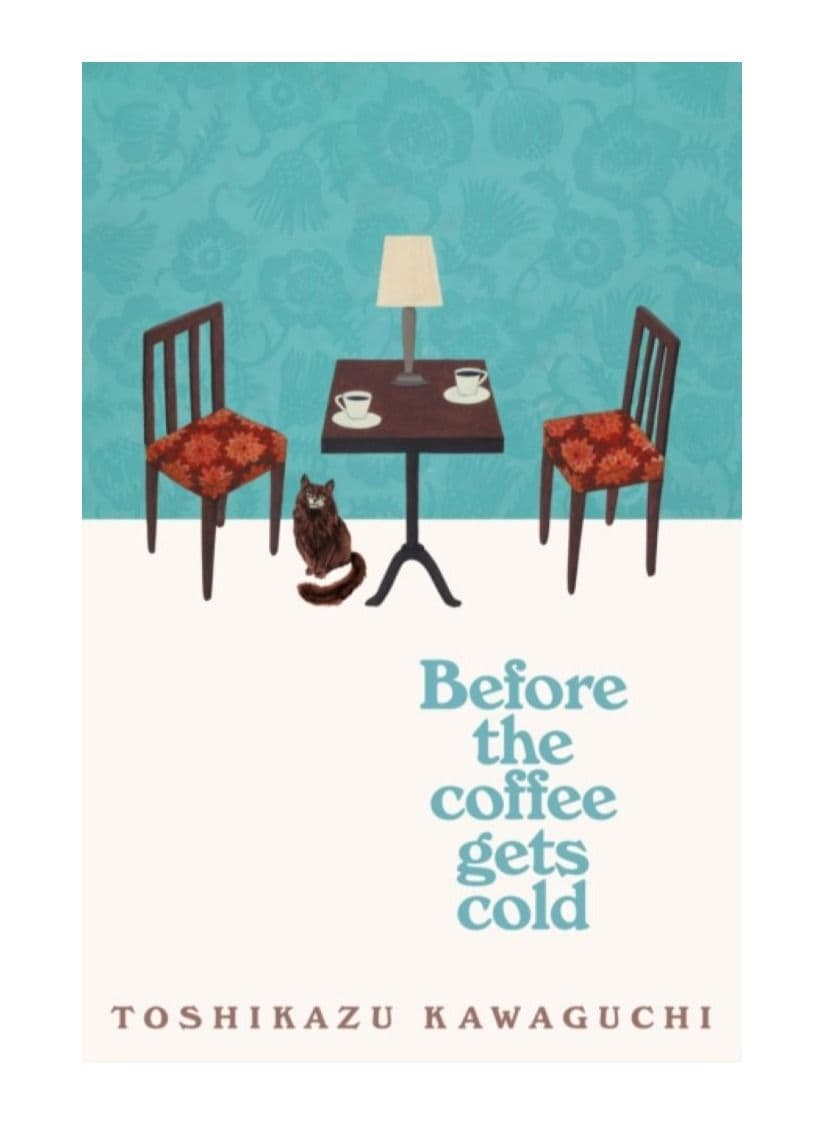 Before The Coffee Gets Cold